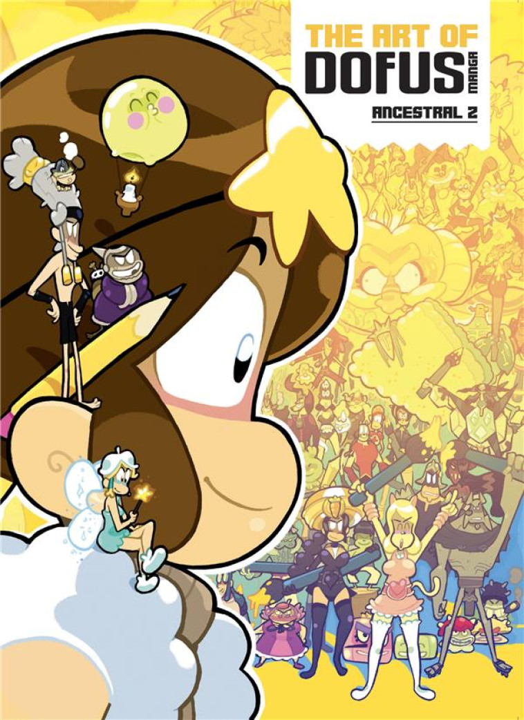 ARTBOOKS KROSMOS - ARTBOOKS KROSMOZ - THE ART OF DOFUS MANGA - ANCESTRAL Z/TOT - ANKAMA