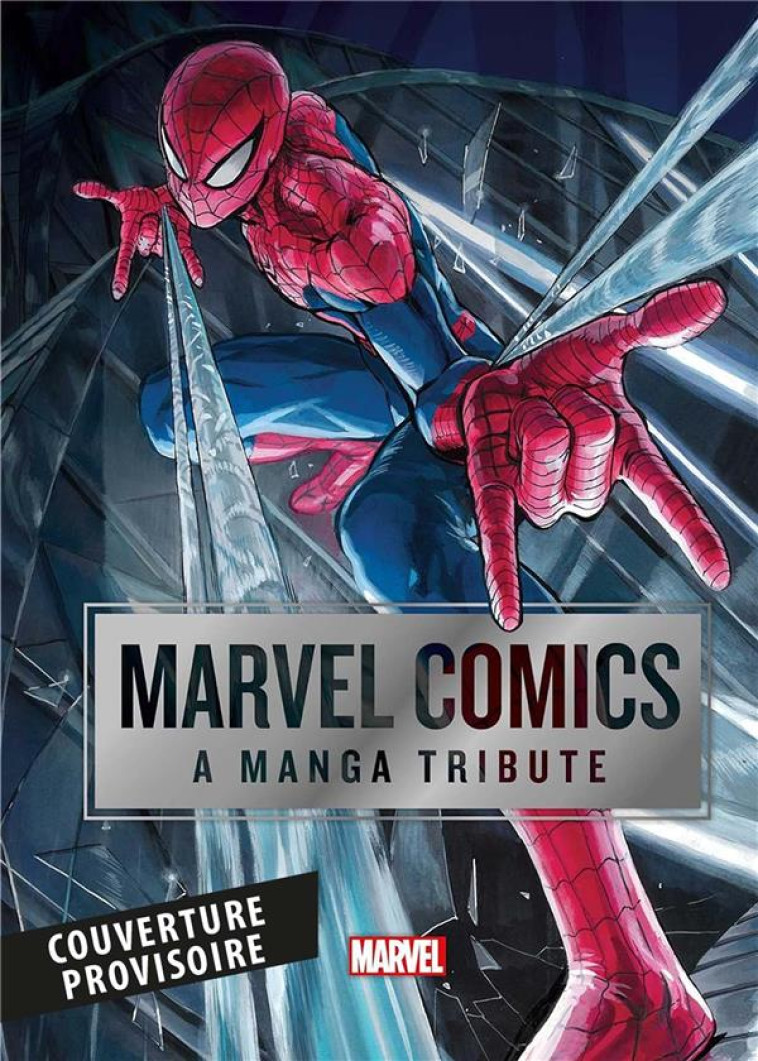 MARVEL : A MANGA TRIBUTE - COLLECTIF - PANINI