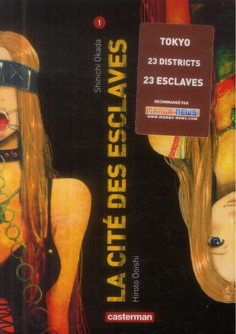 LA CITE DES ESCLAVES - VOL01 - OOISHI/OKADA - Casterman