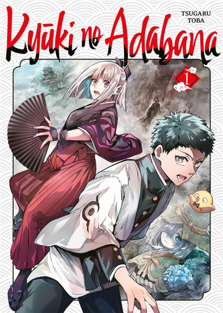 KYUKI NO ADABANA - TOME 01 - TOBA TSUGARU - MEIAN