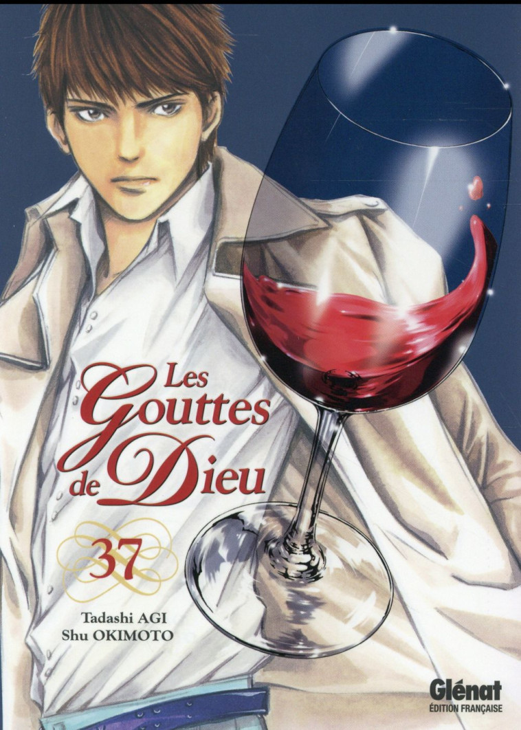 LES GOUTTES DE DIEU - TOME 37 - AGI/OKIMOTO - Glénat