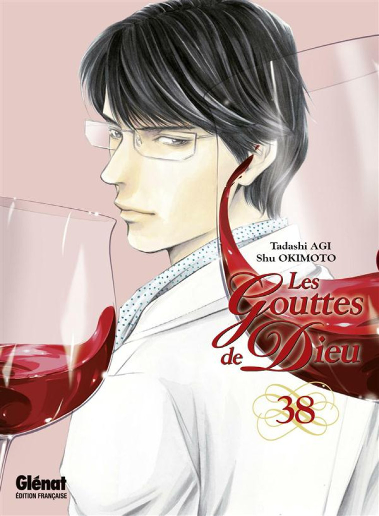 LES GOUTTES DE DIEU - TOME 38 - AGI/OKIMOTO - Glénat