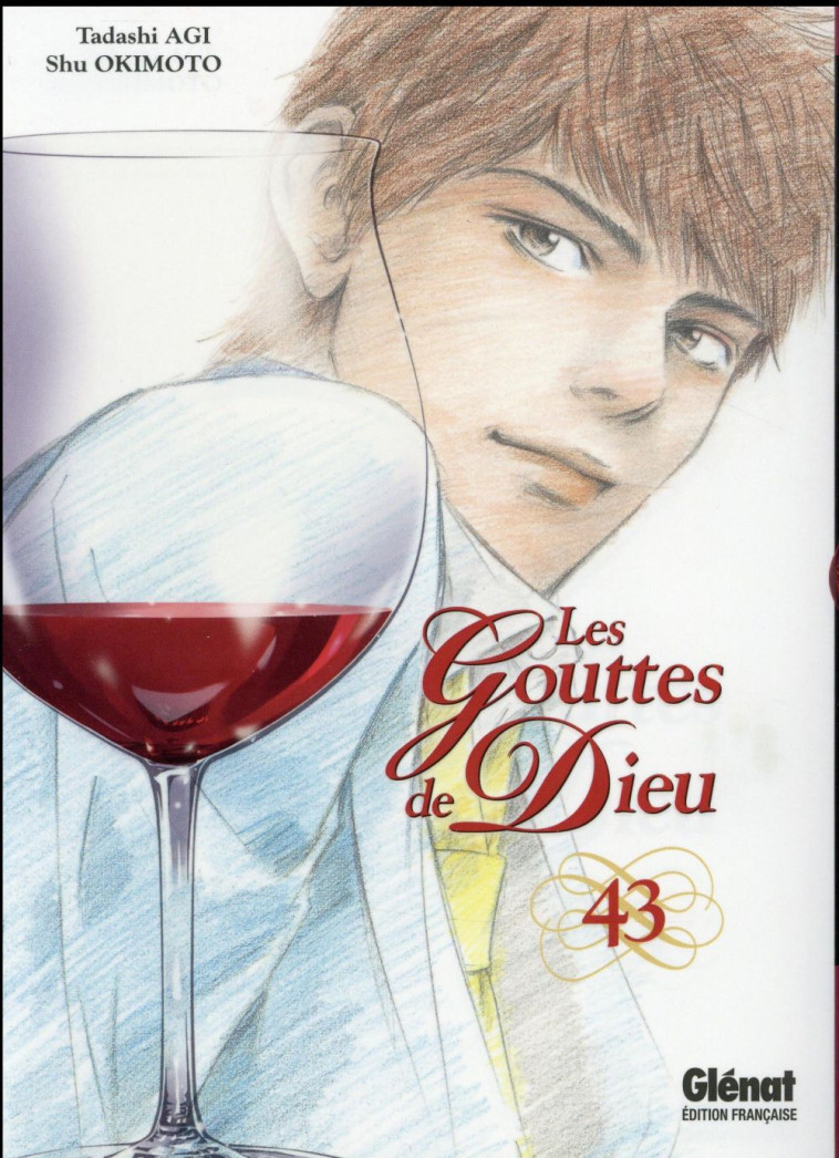 LES GOUTTES DE DIEU - TOME 43 - AGI/OKIMOTO - Glénat