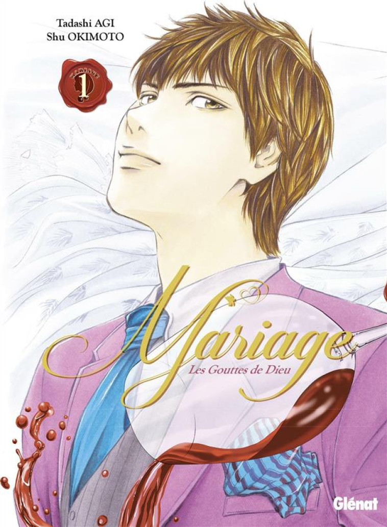 LES GOUTTES DE DIEU - MARIAGE - TOME 01 - AGI/OKIMOTO - Glénat