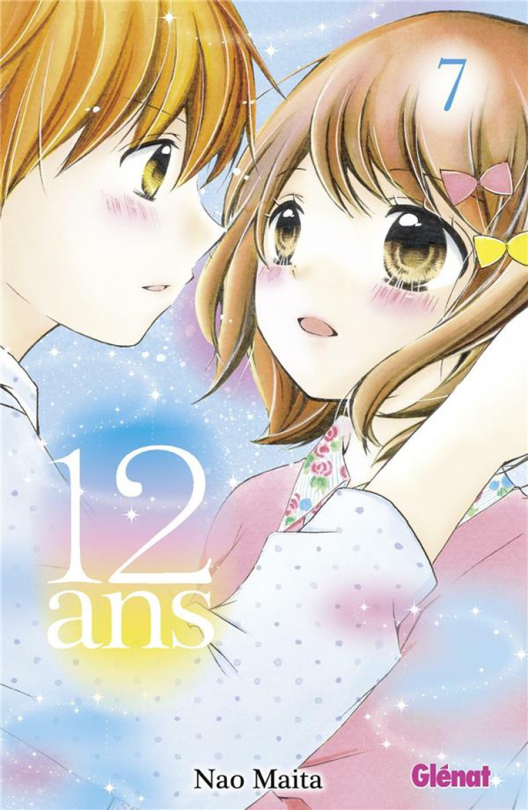 12 ANS - TOME 07 - MAITA NAO - Glénat