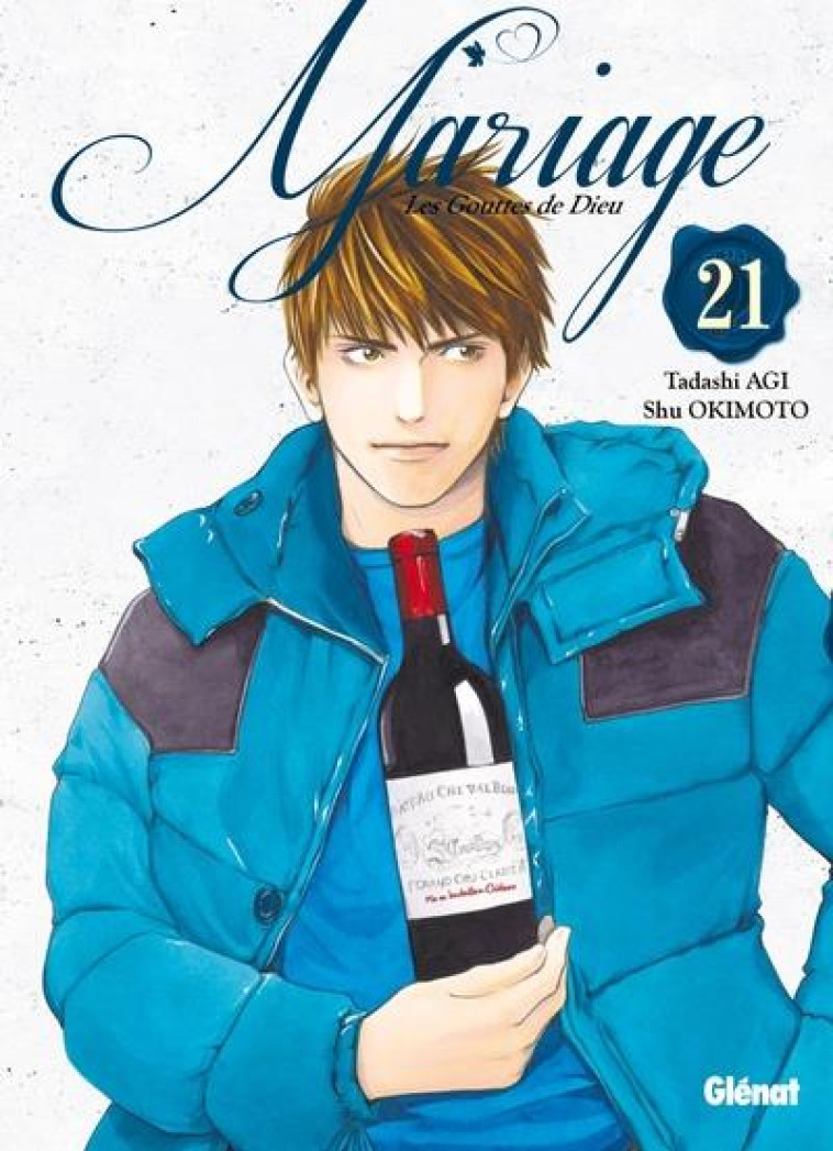 LES GOUTTES DE DIEU - MARIAGE - TOME 21 - AGI/OKIMOTO - GLENAT