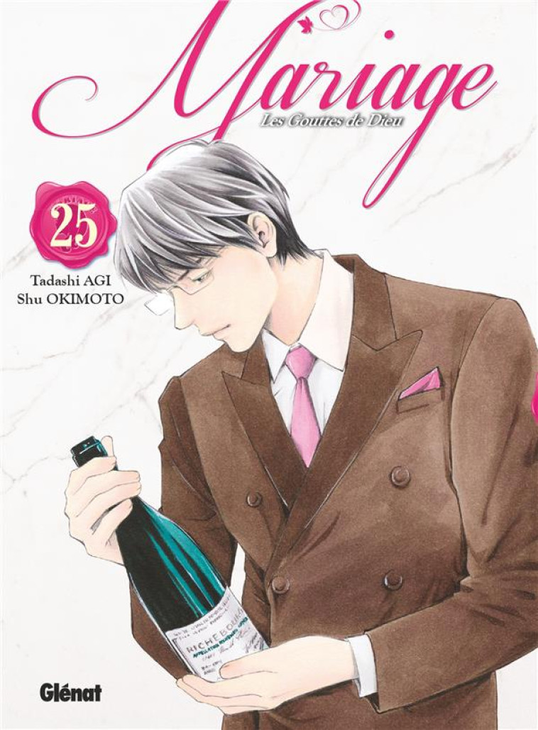 LES GOUTTES DE DIEU - MARIAGE - TOME 25 - AGI/OKIMOTO - GLENAT