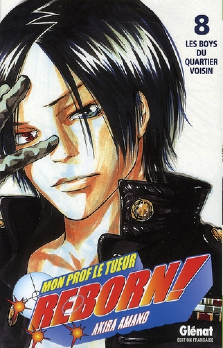 REBORN - TOME 08 - LES BOYS DU QUARTIER VOISIN - AMANO AKIRA - Glénat