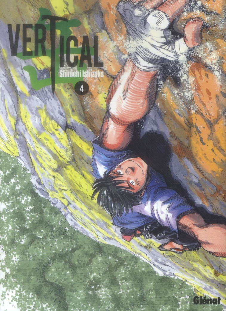 VERTICAL - TOME 04 - ISHIZUKA SHINICHI - Glénat