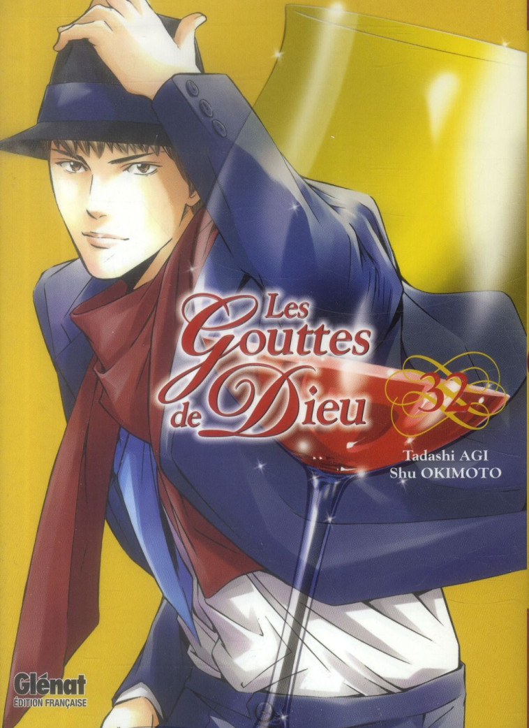 LES GOUTTES DE DIEU - TOME 32 - AGI TADASHI - Glénat