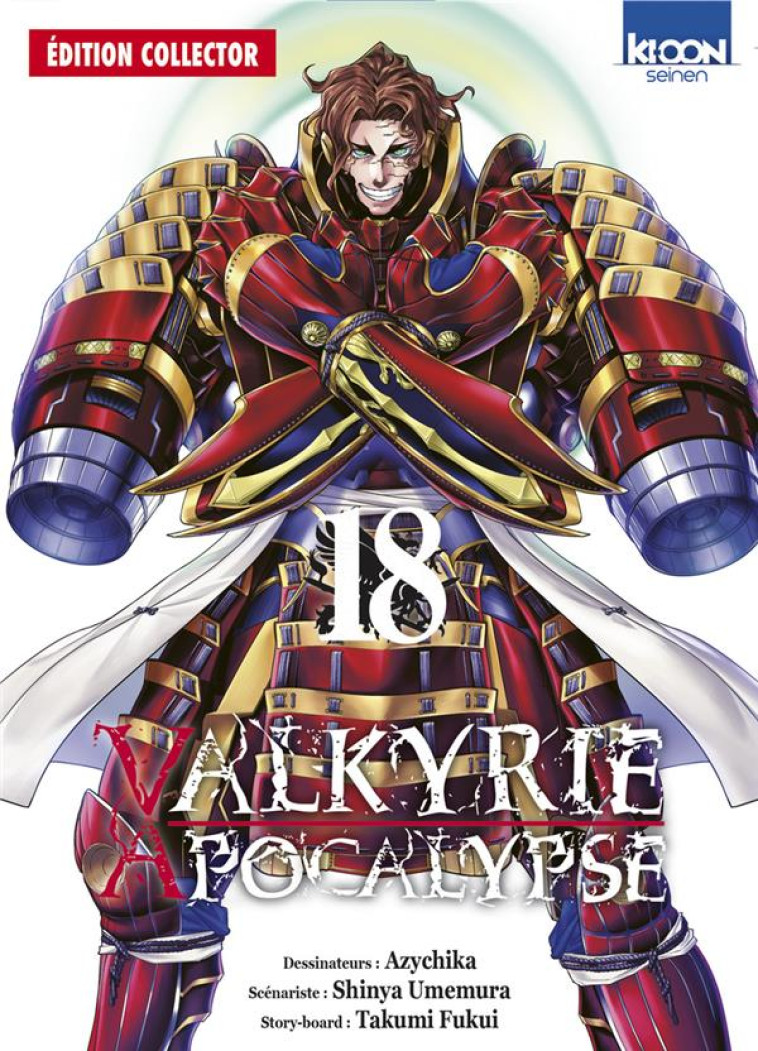 VALKYRIE APOCALYPSE T18 - EDITION COLLECTOR - UMEMURA/FUKUI - KI-OON