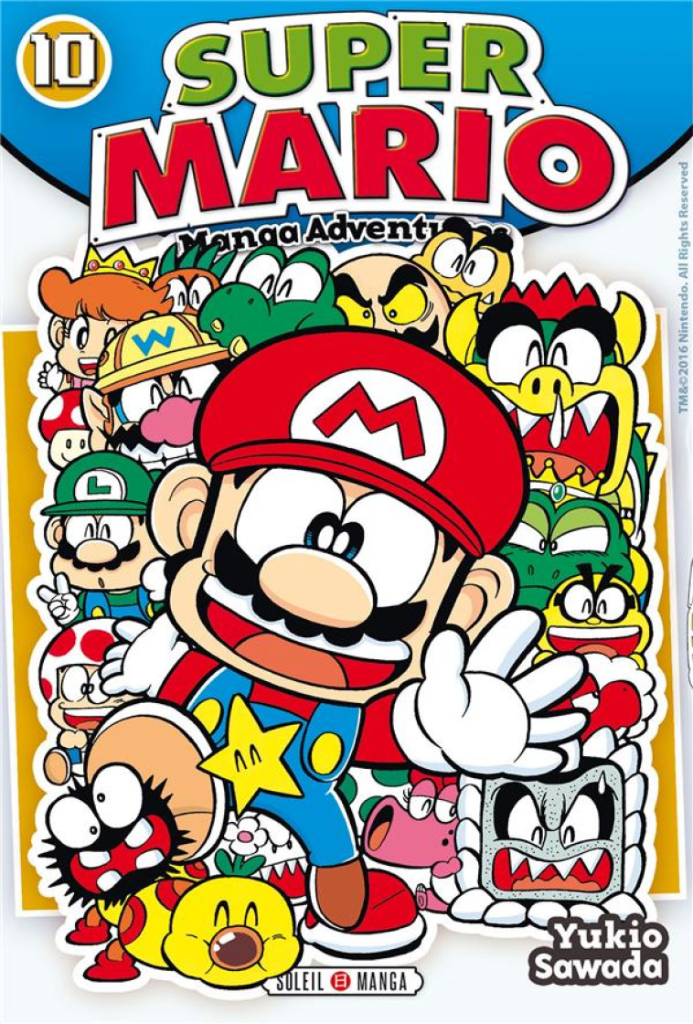 SUPER MARIO MANGA ADVENTURES T10 - SAWADA YUKIO - Soleil