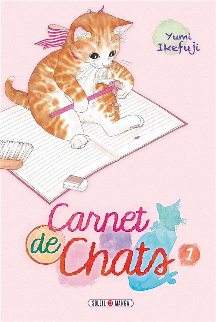 CARNET DE CHATS T01 - IKEFUJI YUMI - Soleil