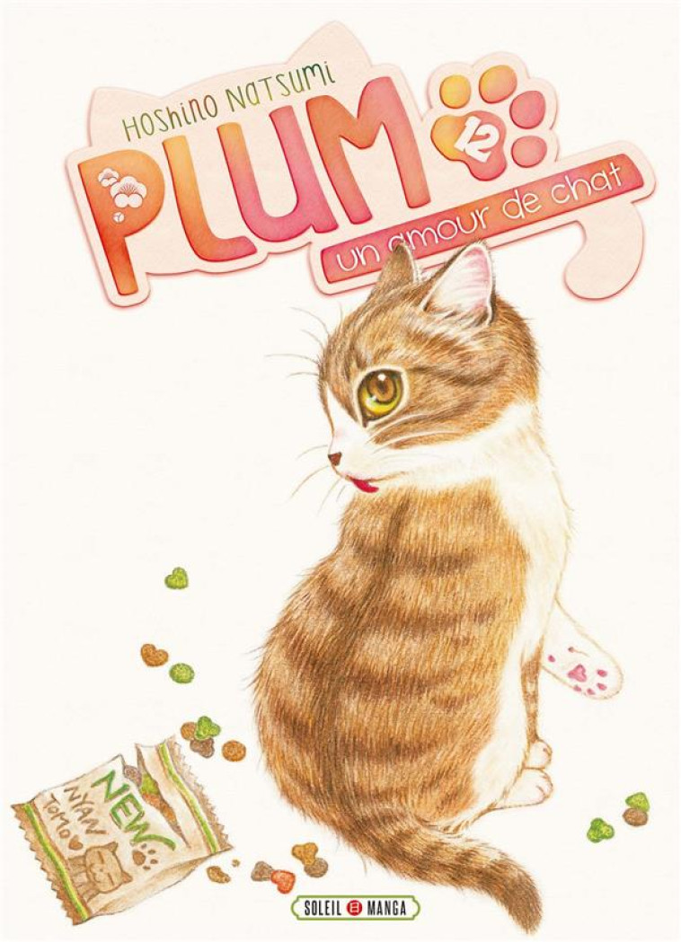 PLUM, UN AMOUR DE CHAT T12 - HOSHINO NATSUMI - Soleil