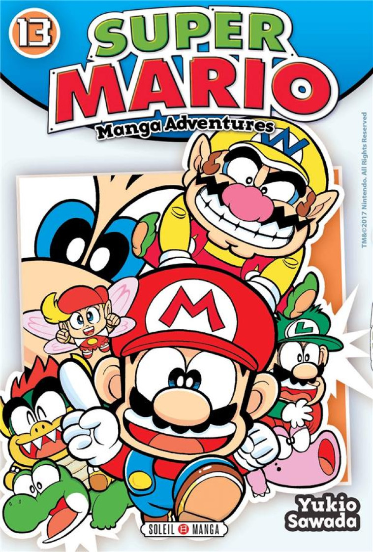 SUPER MARIO MANGA ADVENTURES T13 - SAWADA YUKIO - Soleil