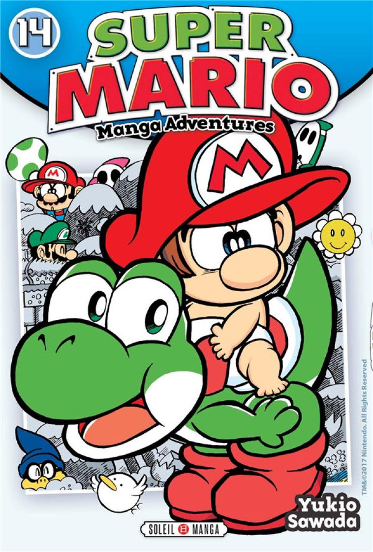 SUPER MARIO MANGA ADVENTURES T14 - SAWADA YUKIO - Soleil