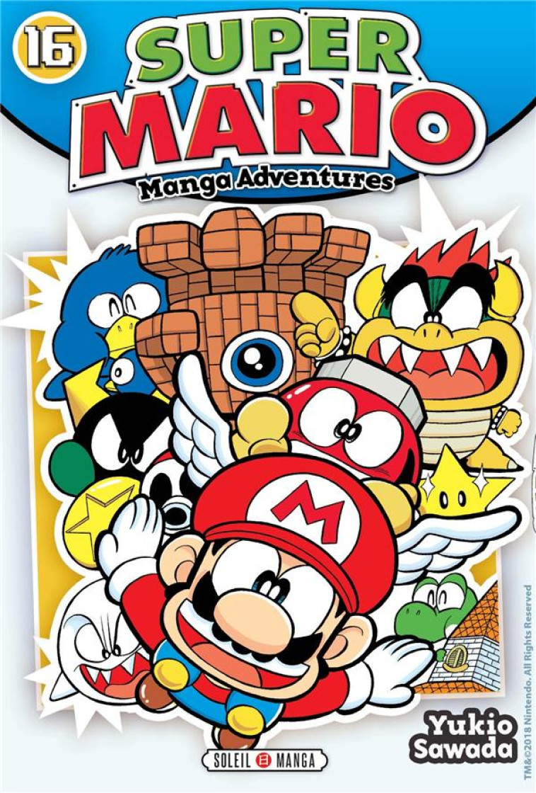 SUPER MARIO MANGA ADVENTURES T16 - SAWADA YUKIO - Soleil Productions