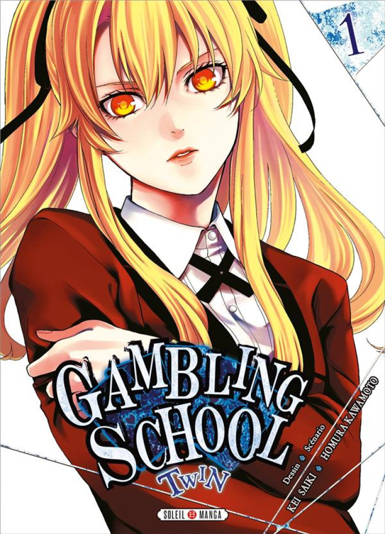 GAMBLING SCHOOL TWIN T01 - KAWAMOTO/SAIKI - Soleil Productions