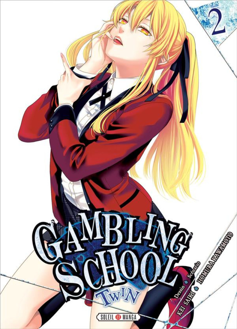 GAMBLING SCHOOL TWIN T02 - KAWAMOTO/SAIKI - Soleil Productions