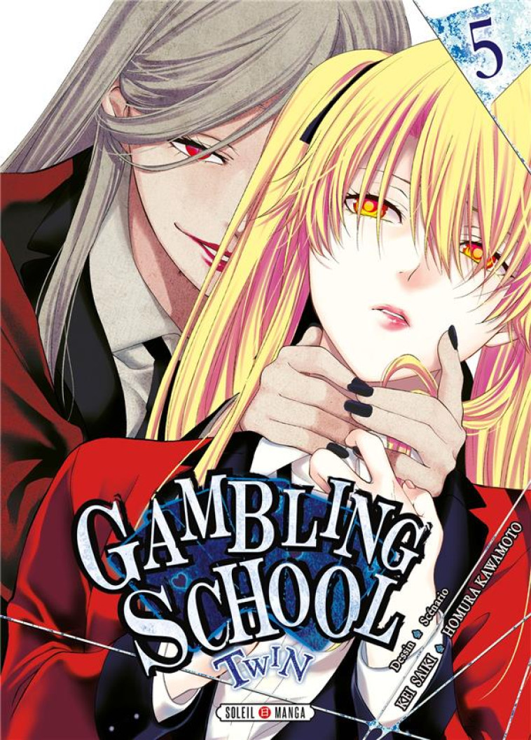 GAMBLING SCHOOL TWIN T05 - SAIKI/KAWAMOTO - Soleil Productions