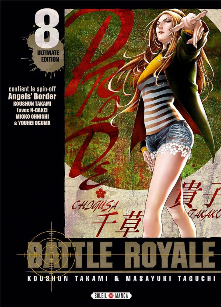 BATTLE ROYALE - ULTIMATE EDITION T08 - TAKAMI/TAGUCHI - Soleil Productions