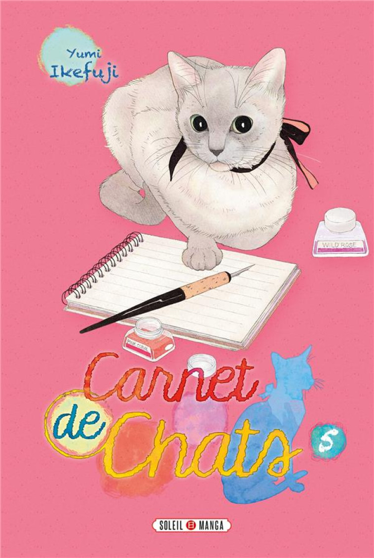 CARNET DE CHATS T05 - IKEFUJI YUMI - Soleil Productions