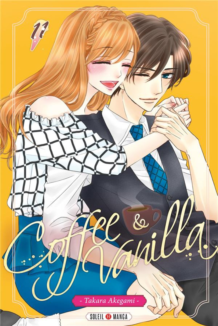 COFFEE AND VANILLA T11 - AKEGAMI TAKARA - Soleil Productions