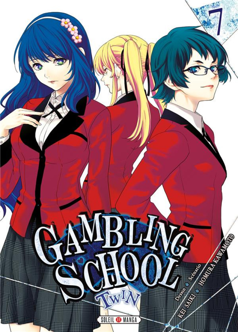 GAMBLING SCHOOL TWIN T07 - SAIKI/KAWAMOTO - Soleil Productions