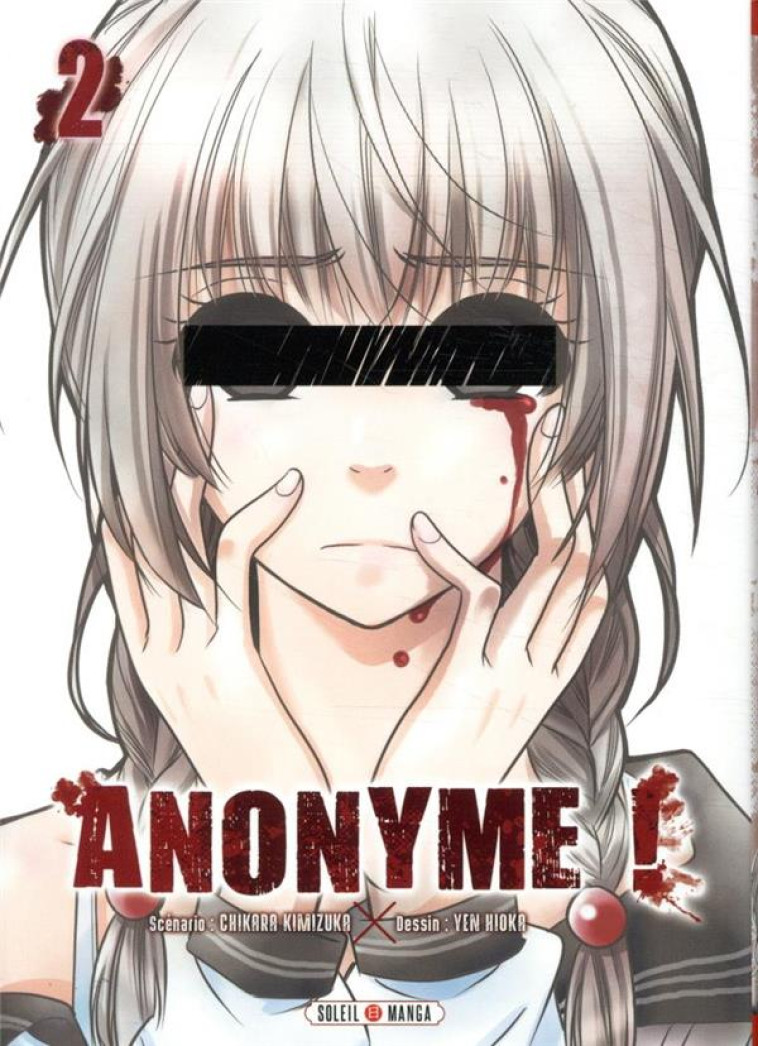 ANONYME ! T02 - KIMIZUKA/HIOKA - Soleil Productions