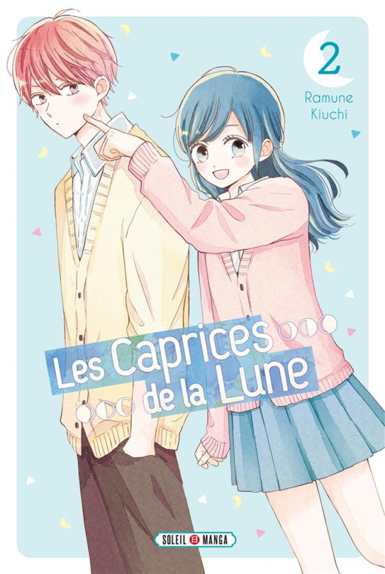 LES CAPRICES DE LA LUNE T02 - XXX - Soleil Productions