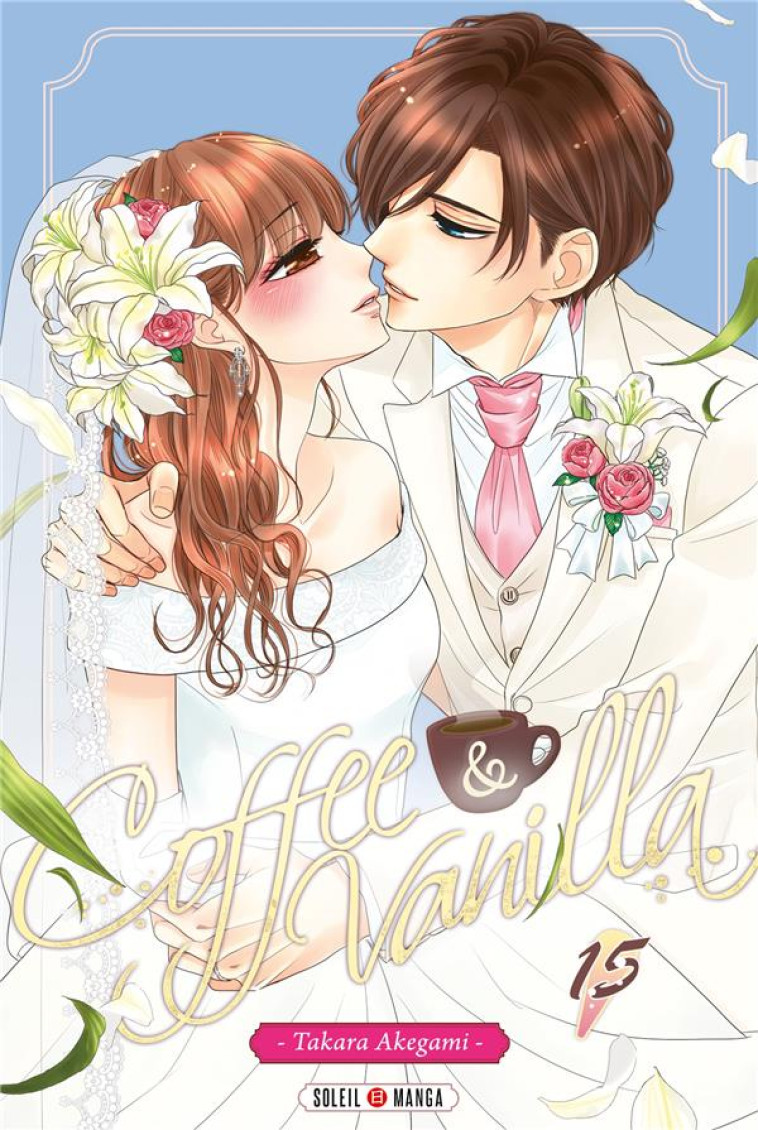 COFFEE AND VANILLA T15 - AKEGAMI TAKARA - Soleil Productions