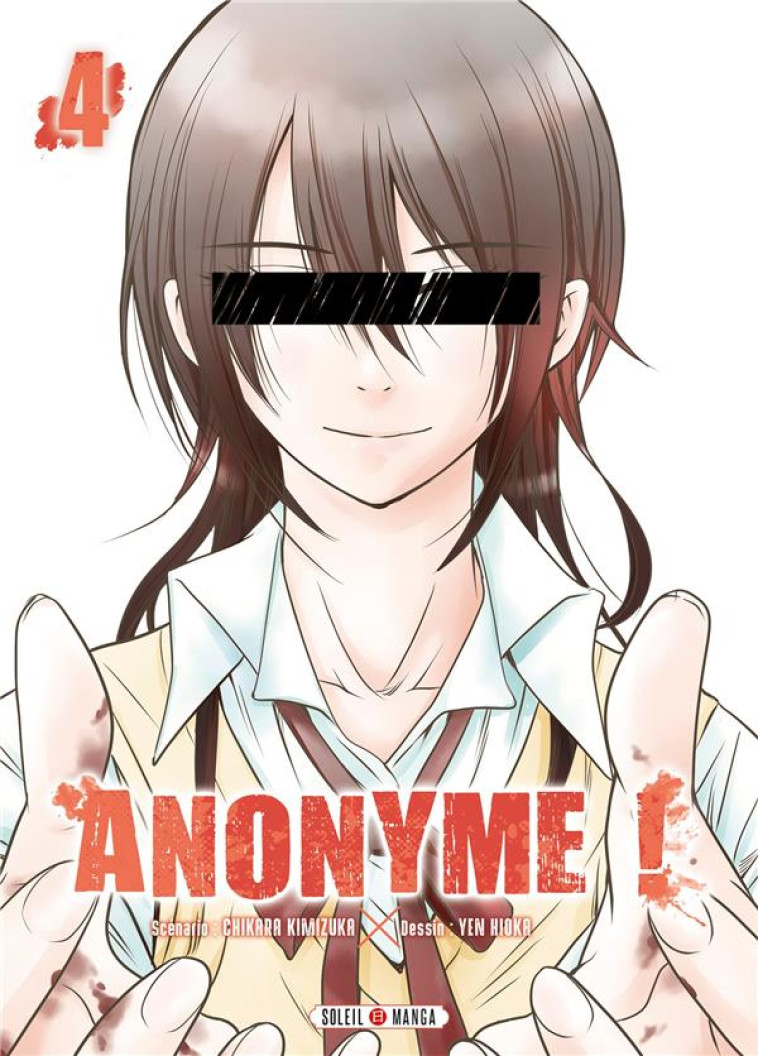 ANONYME ! T04 - KIMIZUKA/HIOKA - Soleil Productions