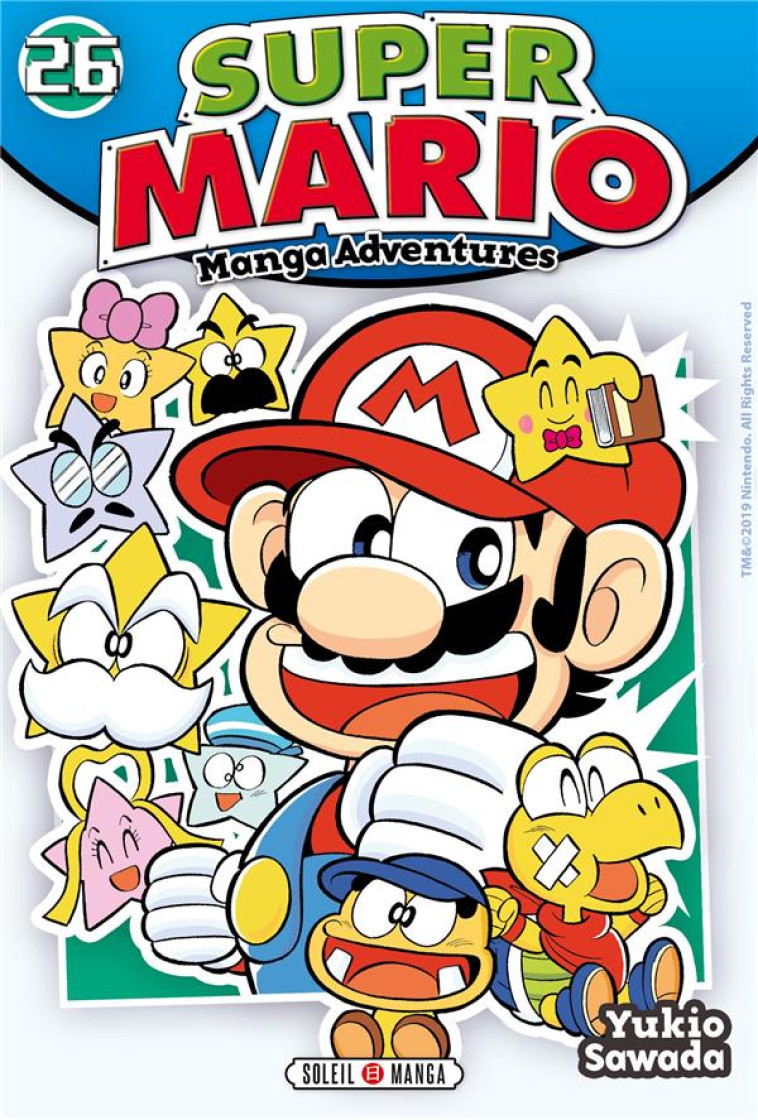 SUPER MARIO MANGA ADVENTURES T26 - SAWADA YUKIO - Soleil Productions