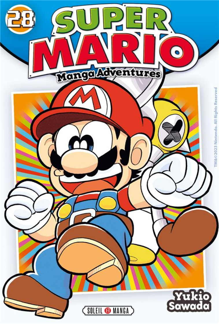 SUPER MARIO MANGA ADVENTURES T28 - SAWADA YUKIO - Soleil Productions