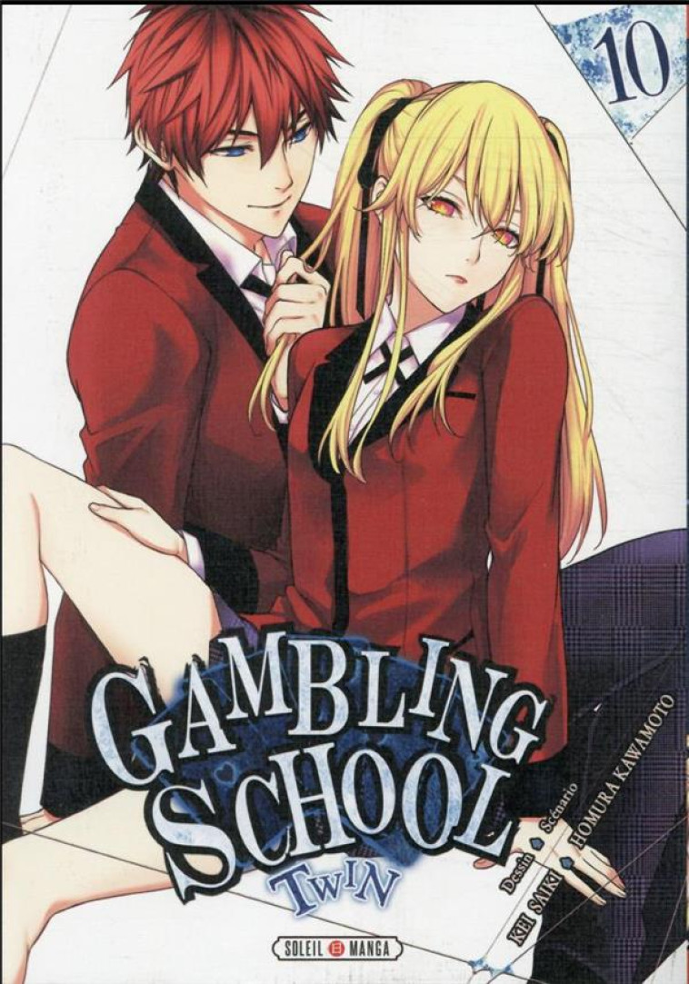 GAMBLING SCHOOL TWIN T10 - SAIKI/KAWAMOTO - Soleil Productions