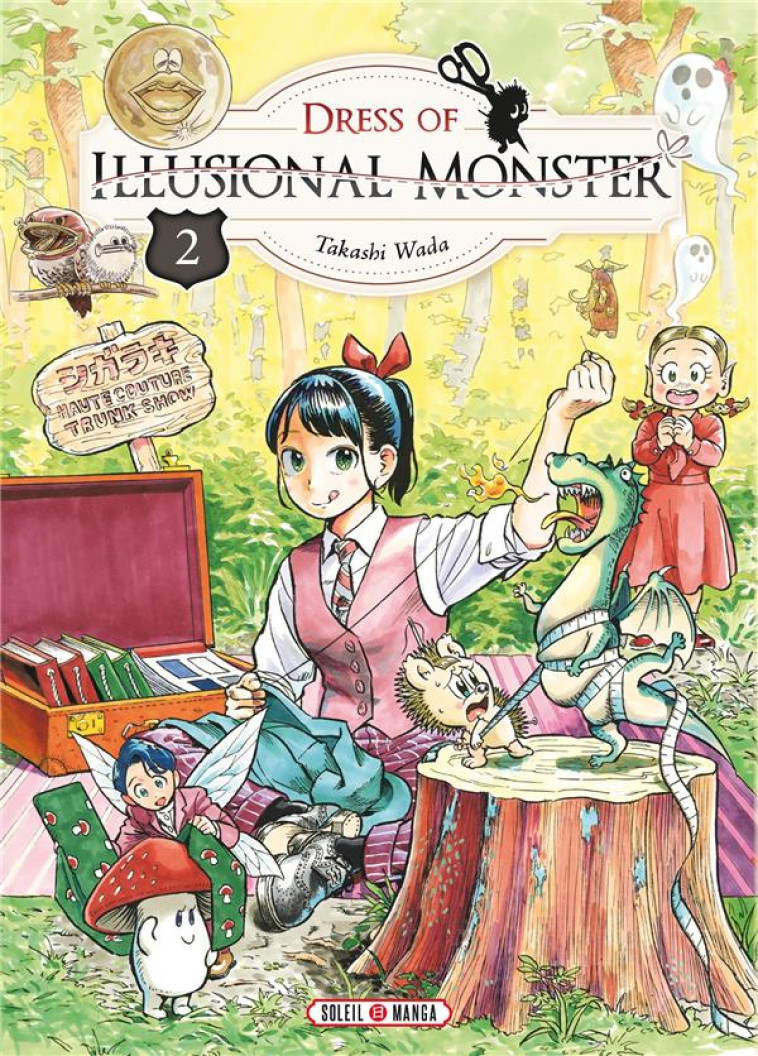 DRESS OF ILLUSIONAL MONSTER T02 - WADA TAKASHI - Soleil Productions