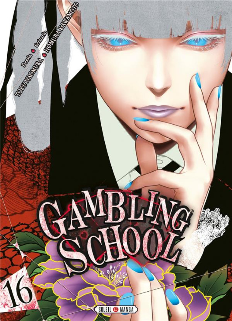 GAMBLING SCHOOL T16 - KAWAMOTO/NAOMURA - Soleil Productions