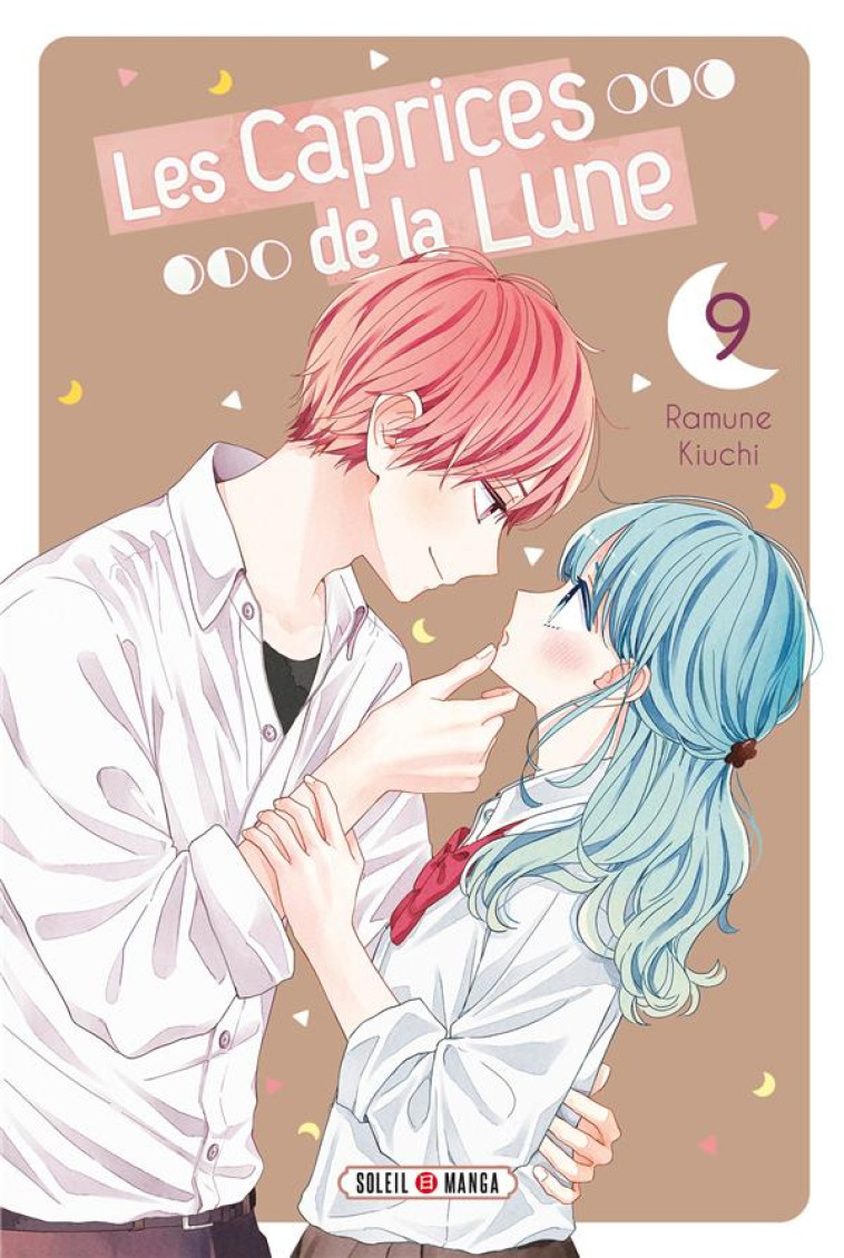 LES CAPRICES DE LA LUNE T09 - KIUCHI RAMUNE - Soleil Productions