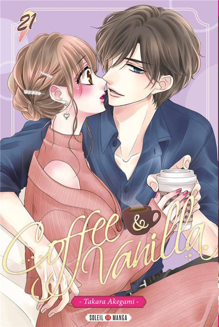 COFFEE AND VANILLA T21 - AKEGAMI - Soleil Productions