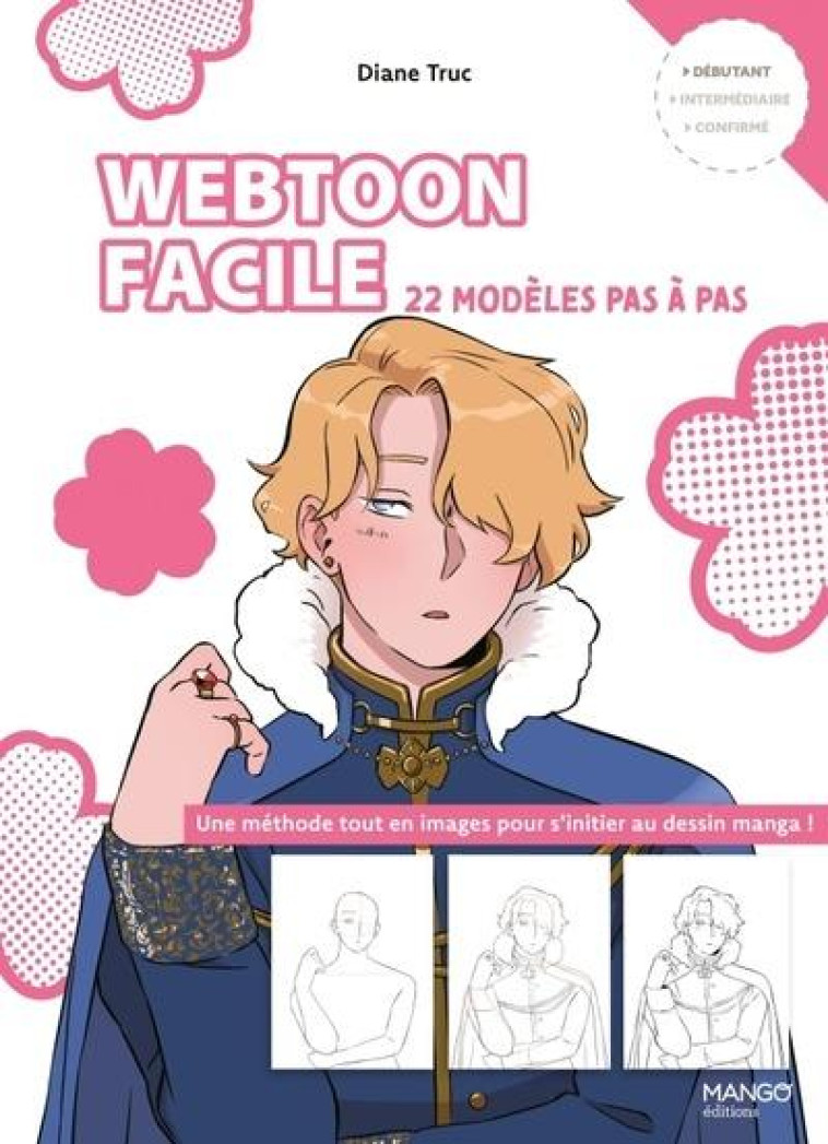 WEBTOON FACILE - 22 MODELES PAS A PAS - DIANE TRUC - MANGO