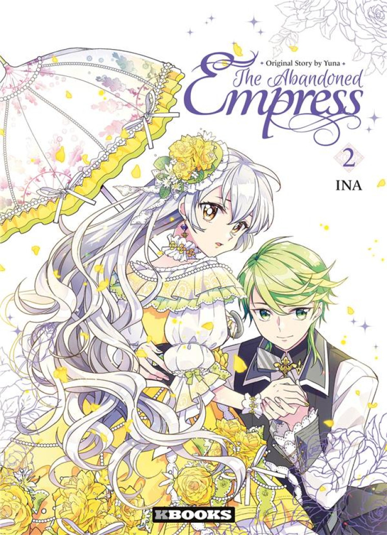 THE ABANDONED EMPRESS T02 - YUNA/INA - KBOOKS