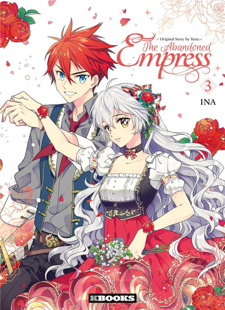 THE ABANDONED EMPRESS T03 - YUNA/INA - KBOOKS