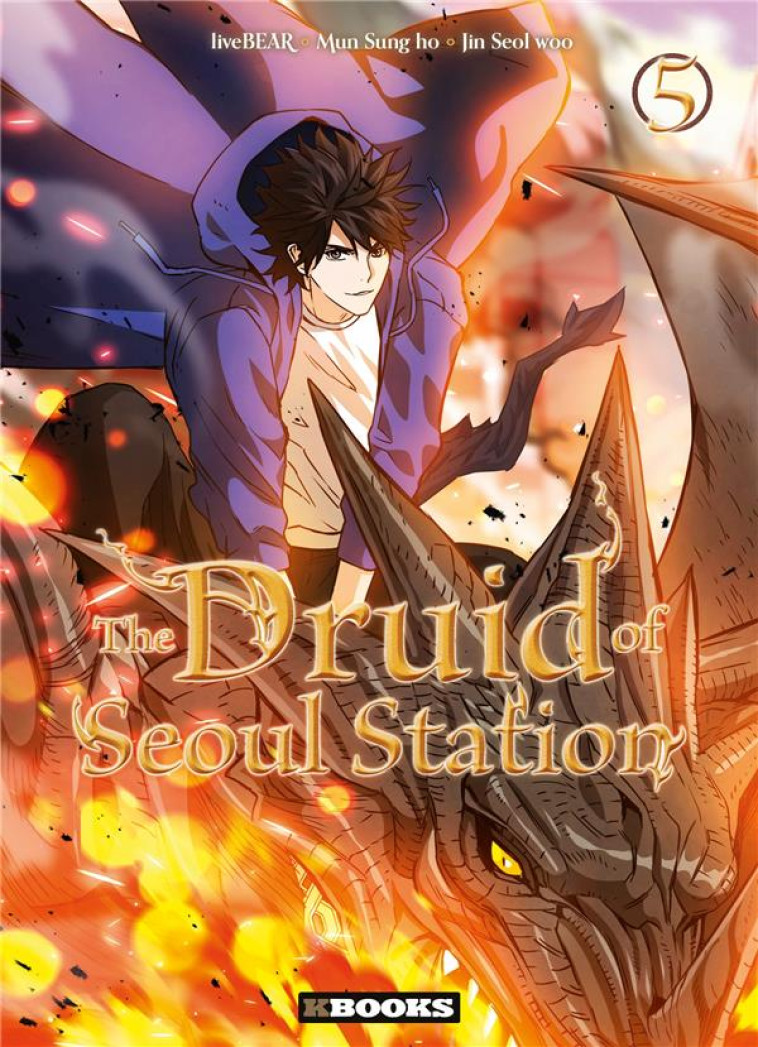 THE DRUID OF SEOUL STATION T05 - MUN/JIN/LIVEBEAR - KBOOKS