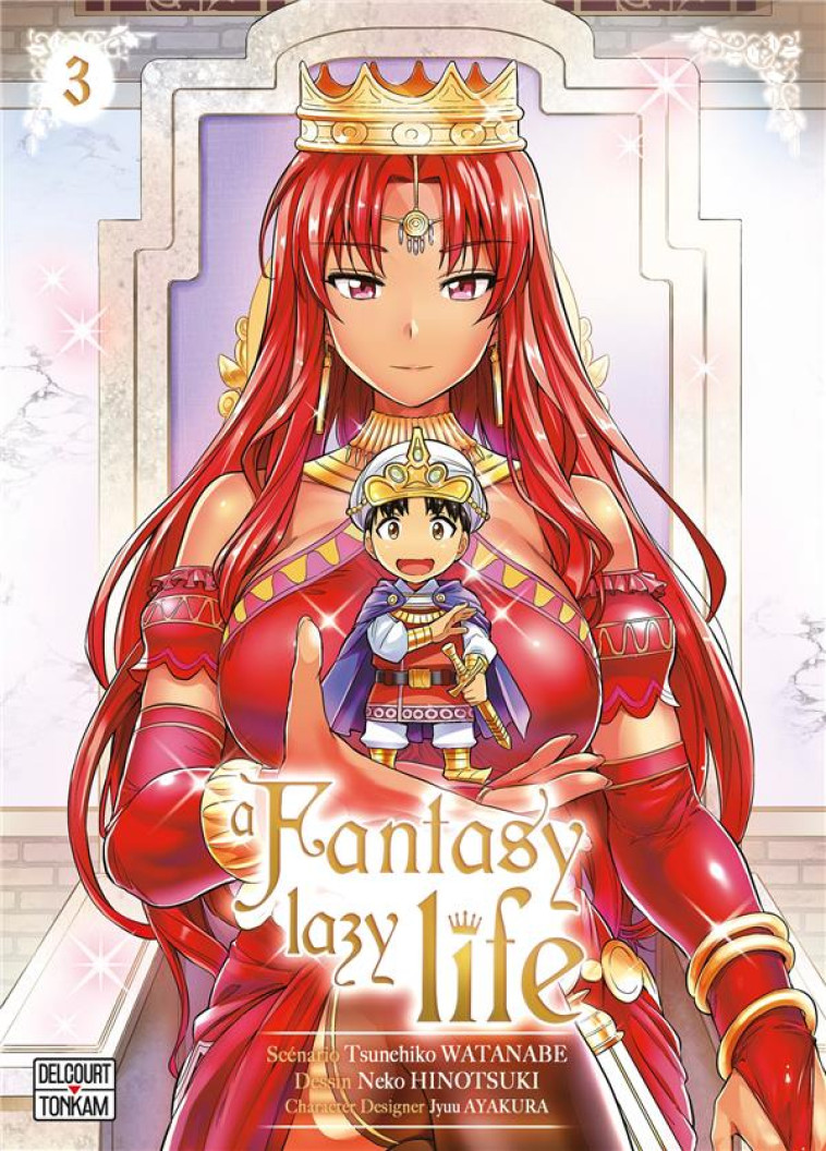 A FANTASY LAZY LIFE T03 - WATANABE/HINETSUKI - DELCOURT