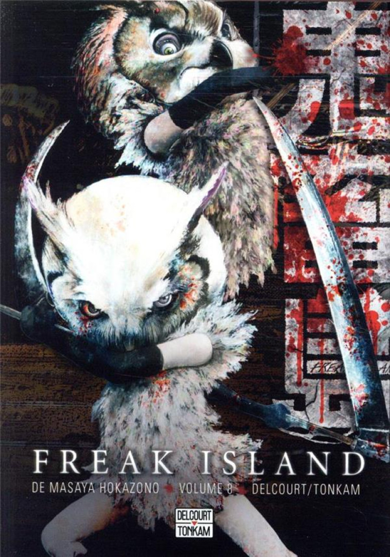 FREAK ISLAND T08 - HOKAZONO MASAYA - DELCOURT