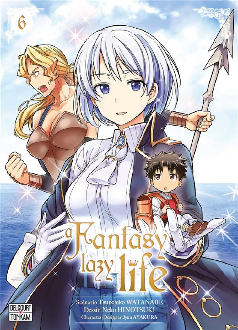 A FANTASY LAZY LIFE T06 - HINOTSUKI/WATANABE - DELCOURT