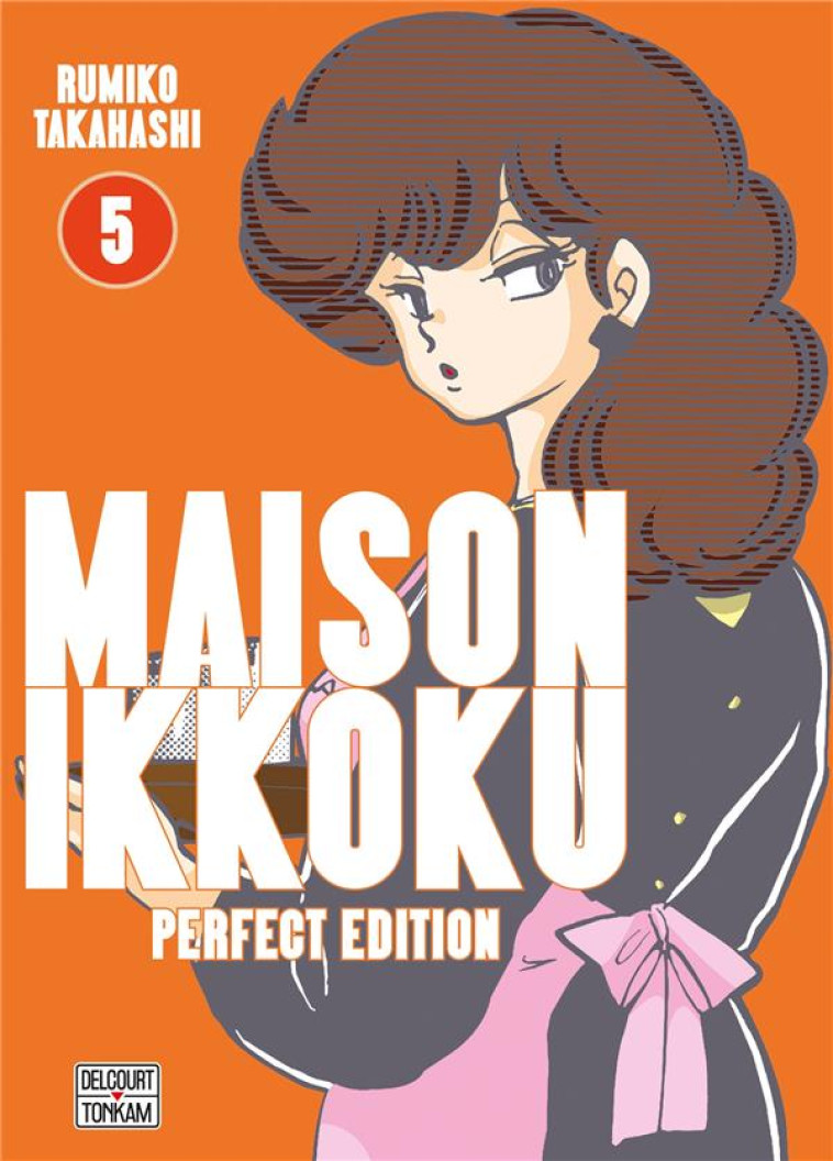 MAISON IKKOKU - PERFECT EDITION T05 - TAKAHASHI RUMIKO - DELCOURT