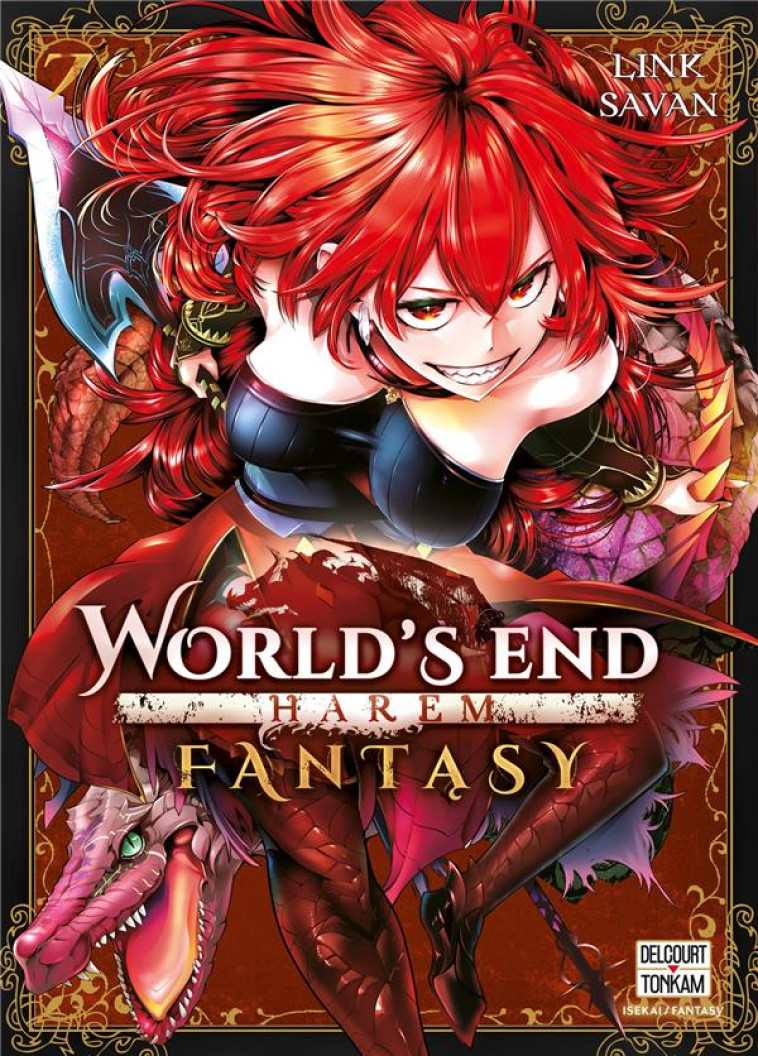 WORLD-S END HAREM FANTASY T07 - SAVAN/LINK - DELCOURT