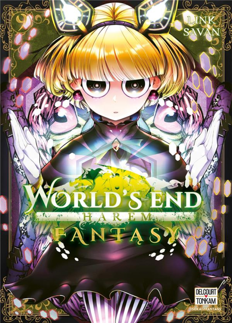 WORLD-S END HAREM FANTASY T09 - LINK/SAVAN - DELCOURT