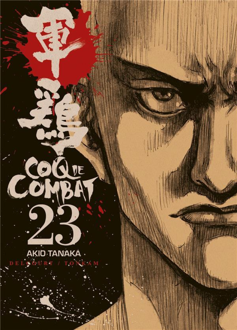 COQ DE COMBAT T23 - HASHIMOTO-I+TANAKA-I - DELCOURT